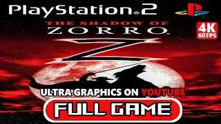 Thumbnail: THE SHADOW OF ZORRO Gameplay Walkthrough FULL GAME [4K 60FPS PS2 ULTRA] - No Commentary