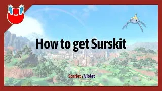 Thumbnail: How to get Surskit in Pokémon Scarlet & Violet [#049]
