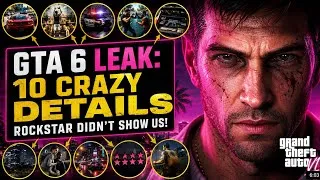 Thumbnail: GTA 6 LEAK: 10 CRAZY Details Rockstar Didn’t Show Us!