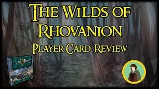 Thumbnail: The Wilds of Rhovanion, Player Card Review – Lord of the Rings LCG