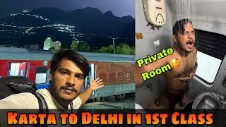 Thumbnail: Katra to Delhi in Private 1st Ac 🥰 || Shri Shakti Express 