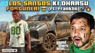Thumbnail: "LOS SENTOS KI DHAASU OR PHELI FORTUNER! 🔥| GTA 5 | GAMEPLAY #3 