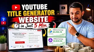 Thumbnail: 🔥 How I Created a YouTube Title Generator Website in 5 Minutes | Affiliate + AdSense Earnings