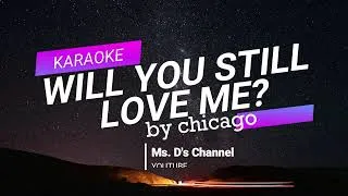 Thumbnail: Will You Still Love Me  - Chicago | KARAOKE #karaoke #Chicago