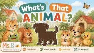Thumbnail: 🐶🐿️ Toddler learning What's That Animal? Learn Pet & Backyard Animal Names and Sounds for Toddlers! 