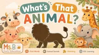 Thumbnail: What’s That Animal? 🐮🦁 Learn Farm & Jungle Animals, Names & Sounds for Toddlers (First Words, ESL)