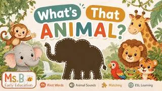 Thumbnail: What’s That Animal? 🐘🦁 Learn Jungle & Zoo Animals, Names & Sounds for Toddlers (First Words, ESL)
