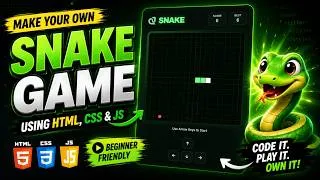 Thumbnail: 🐍 Create a Snake Game in 50 Minutes with HTML CSS JS