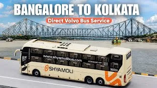 Thumbnail: 1900 Km Bus Journey | Bangalore To Kolkata In Shyamoli Paribahan Volvo Sleeper Bus 