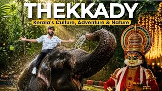 Thumbnail: Thekkady : Kerala’s Hidden Paradise | Culture, Adventure & Nature