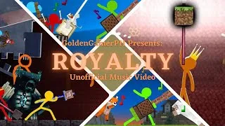 Thumbnail: Royalty - Animation vs. Minecraft | Unnoficial Music Video