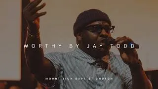 Thumbnail: "I Lift My Hands to the One Who Is Worthy" | A Worship Experience with Jay Todd