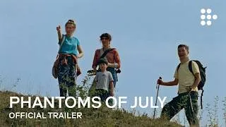 Thumbnail: PHANTOMS OF JULY | Official Trailer | Now Streaming