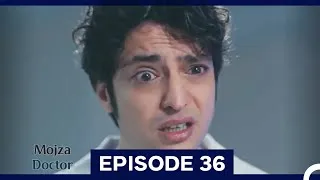 Thumbnail: Mojza Doctor Episode 36 (Long Version) (Urdu Dubbed)