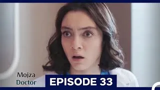 Thumbnail: Mojza Doctor Episode 33 (Long Version) (Urdu Dubbed)