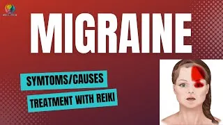 Thumbnail: Migraine Relief with Reiki: Symptoms and Natural Treatment | Mudabir Munib