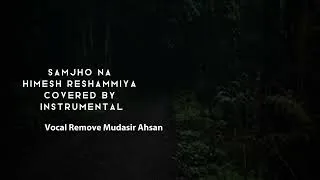 Thumbnail: Samjho Na Instrumental | Video -1895 | 29th August -2026 | Mudasir Ahsan Clips HD 