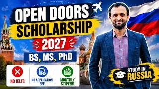 Thumbnail: Opendoors Scholarship Russia 2027 | Bachelor's, Master's and phd Complete step-by-step guide