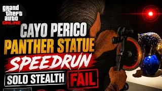 Thumbnail: GTA Online Cayo Perico Panther Statue Speedrun SOLO Stealth FAIL