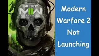 Thumbnail: Call of Duty Modern Warfare II Not Laucnhing Fix 100% Working Video With Proof!!!