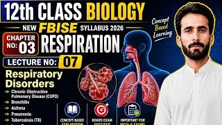Thumbnail: Disorders of respiratory system | Class 12 Chapter Respiratory System | New Book l Fbise l 2025