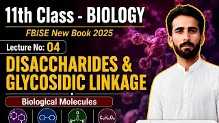 Thumbnail: Carbohydrates l Disaccharides & Glycosidic Linkage | Class 11 Biology | Biological Molecules | Fbise