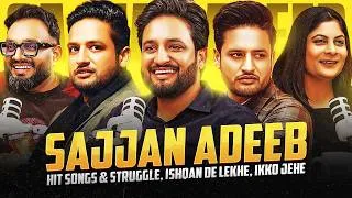 Thumbnail: Sajjan Adeeb on Hit Songs & Struggle, Success, Luck & Music Industry @ShalluNishaPodcast
