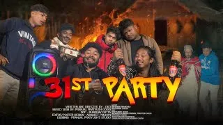 Thumbnail: 31st Party || New Assamese Short Film || Mukha Creations 