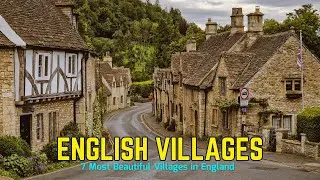 Thumbnail: English Villages: 7 Most Beautiful Villages in England