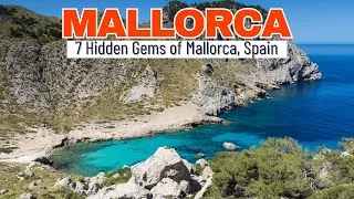 Thumbnail: Mallorca Hidden Gems | Top 7 Underrated Places and Hidden Gems in Mallorca, Spain