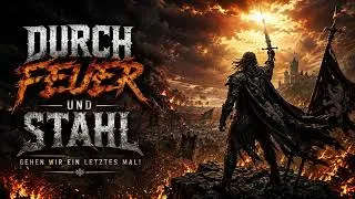 Thumbnail: 🔥 DURCH FEUER UND STAHL | Epic German Power Metal ⚔️🔥