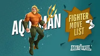 Thumbnail: MultiVersus - Fighter Move Sets - Aquaman