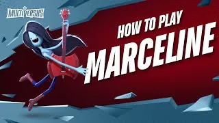Thumbnail: MultiVersus 101 - The Complete Marceline Guide
