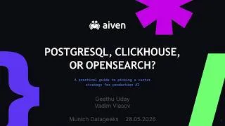 Thumbnail: PostgreSQL,ClickHouse or OpenSearch- Practical Guide to Picking a Vector Strategy for Production AI
