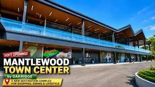 Thumbnail: 🐵 [HD #CEBU 🇵🇭 ]   NEW in Cebu! Mantlewood Town Center by Oakridge | Complete Walking Tour