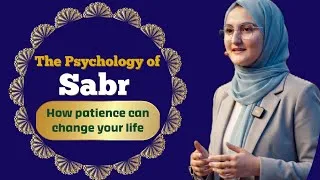 Thumbnail: The Psychology of Sabr | Why Allah wants you to be patient | Islamic Psychology #viral #psychology 
