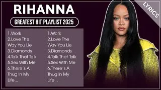 Thumbnail: RIHANNA Full Hits Songs Collection Album 2025 | RIHANNA Best Songs Playlist 2025