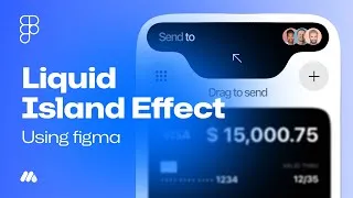 Thumbnail: How to Create a Dynamic Liquid Effect in Figma | Step-by-Step Tutorial