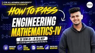 Thumbnail: How to Pass Mathematics -IV | S.E (NEP) IT Branch | MU | MUSA | Shahid Sir 