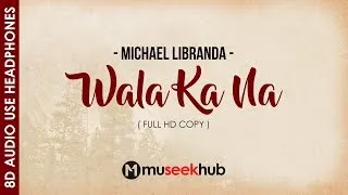 Thumbnail: Wala Ka Na - Michael Libranda  [ 8D Audio ] 🎧