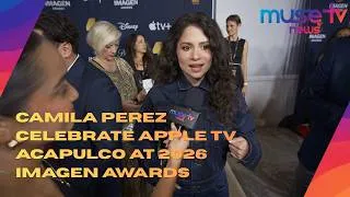 Thumbnail: Camila Perez Celebrate Apple TV Acapulco at 2026 Imagen Awards