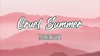 Thumbnail: Taylor Swift - Cruel Summer (Lyrics)