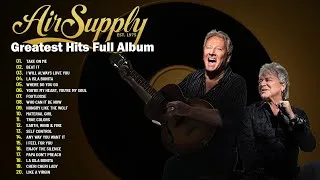 Thumbnail: Air Supply Greatest Hits - The Best Air Supply's Songs 2025 - Best Soft Rock Playlist Of Air Supply.