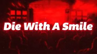Thumbnail: Bruno Mars, Lady Gaga - Die With A Smile (lyrics/letra)