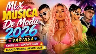 Thumbnail: Mix Musica De Moda 2026 Variada 🔥 Exitos Del Verano 2025 ✨ Mejores Canciones Variadas 2026