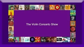 Thumbnail: The Violin Concerto Show
