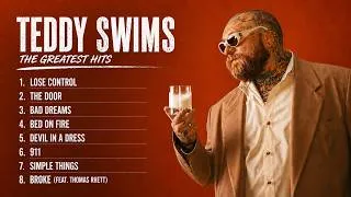 Thumbnail: Teddy Swims Greatest Hits Full Album 2026 | The Best Songs Of Teddy Swims