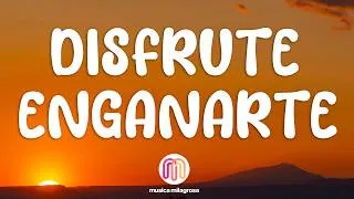 Thumbnail: La Adictiva - Disfruté Engañarte (Letra / Lyrics)
