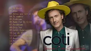 Thumbnail: Coti Grandes Exitos - Las Lo Mejor canciones de Coti - Lo mejor del ayer
