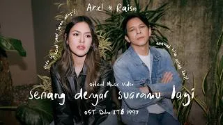 Thumbnail: Ariel NOAH & Raisa - senang dengar suaramu lagi (OST. Dilan ITB 1997) | Official Music Video
